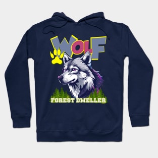 Wolf forest dweller Hoodie